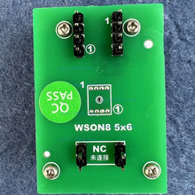 Load image into Gallery viewer, QFN8 MLF8 MLP8 WSON8 SON8  8060 6050  8*6  5*6 IC Socket kit with PCB board for SPI NAND NOR Flash, top quality, made in Taiwan