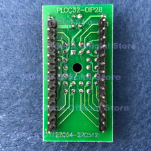 Load image into Gallery viewer, PLCC32 - DIP28 adapter adaptor Converter IC socket for TL866A TL866CS TL866II PLUS or other universal programmers
